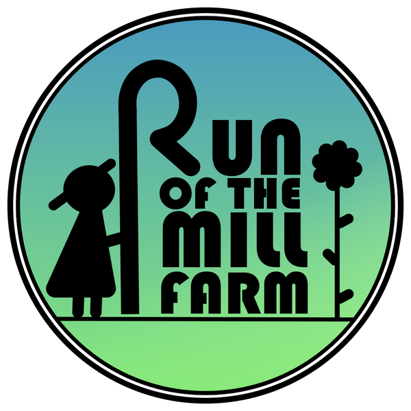 Run of the Mill Farm
